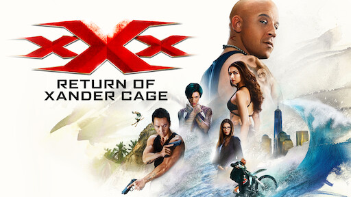 xXx: Return of Xander Cage